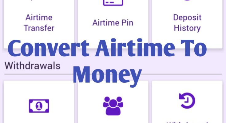 Convert airtime to cash