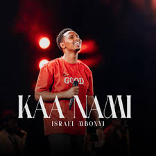 kumpi nawe by israel mbonyi
